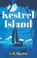 Kestrel Island by A.B. Martin