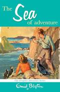 The Sea of Adventure by Enid Blyton