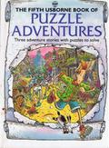 The Fifth Usborne Book of Puzzle Adventures by Martin Oliver