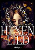 Hexenlied by Antonia Michaelis