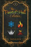 The Painted Hall Collection by Anna Tan