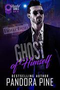 Ghost of Himself by Pandora Pine