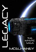 Legacy by Scott McElhaney