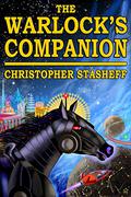 The Warlock's Companion by Christopher Stasheff