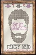 Grin and Beard It by Penny Reid