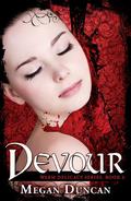 Devour, a Paranormal Romance (Warm Delicacy #3) by Megan Duncan