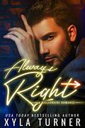 Always Right by Xyla Turner