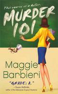 Murder 101 (Murder 101 Mystery #1) by Maggie Barbieri