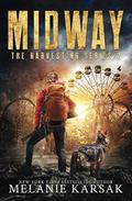 Midway by Melanie Karsak