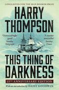 This Thing of Darkness by Harry Thompson