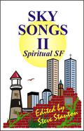 Sky Songs II: Spiritual SF by Peter Andrew Smith