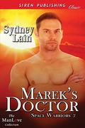 Marek's Doctor (Space Warriors #7) by Sydney Lain