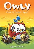 Owly, Vol. 2: Just a Little Blue (Owly #2) by Andy Runton
