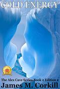 Cold Energy (Alex Cave #2) by James M. Corkill