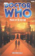 Doctor Who: Palace of the Red Sun (Past Doctor Adventures #51) by Christopher Bulis