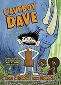 Caveboy Dave: More Scrawny Than Brawny (Caveboy Dave #1) by Aaron Reynolds