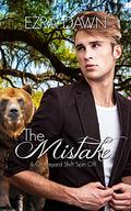 The Mistake: A Graveyard Shift Spin-Off Story (The Graveyard Shift #4.5) by Ezra Dawn