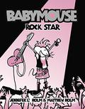 Rock Star (Babymouse #4) by Matthew Holm