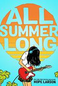 All Summer Long (Eagle Rock #1) by Hope Larson