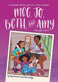 Meg, Jo, Beth, and Amy: A Modern Graphic Retelling of Little Women by Louisa May Alcott