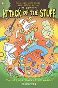 Attack of the Stuff by Jim Benton