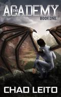 The Academy, Book One by Chad Leito
