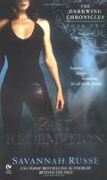 Past Redemption (Darkwing Chronicles #2) by Savannah Russe