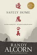Safely Home by Randy Alcorn