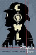 C.O.W.L. Volume 1: Principles of Power (C.O.W.L. #1-5) by Alec Siegel