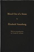 Blood Out of a Stone by Élisabeth Vonarburg