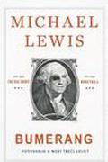 Bumerang - putovanje u novi trijeci svijet by Michael Lewis