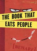 The Book That Eats People by Mark Fearing