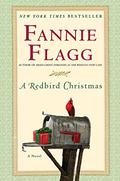 A Redbird Christmas by Fannie Flagg