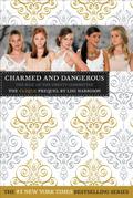 Charmed and Dangerous: The Rise of the Pretty Committee by Lisi Harrison