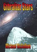Gibraltar Stars (Gibraltar Stars #3) by Michael McCollum