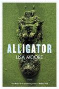 Alligator by Lisa Moore