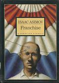 Franchise by Isaac Asimov