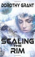 Scaling The Rim by Dorothy Grant