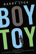 Boy Toy by Barry Lyga