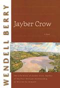 Jayber Crow by Wendell Berry