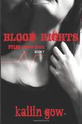 Blood Rights by Kailin Gow