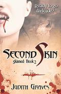 Second Skin (Skinned #2) by Judith Graves