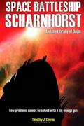 Space Battleship Scharnhorst and the Library of Doom (Cybertank Adventure #2) by Timothy J. Gawne