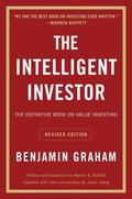 The Intelligent Investor by Benjamin Graham, Jason Zweig