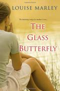 The Glass Butterfly by Louise Marley