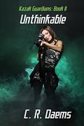 The Unthinkable by C.R. Daems