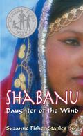 Shabanu: Daughter of the Wind (Shabanu #1) by Suzanne Fisher Staples
