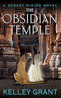 The Obsidian Temple (Desert Rising #2) by Kelley Grant