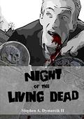 Night of the Living Dead: A Graphic Novel by George A. Romero