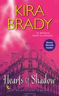 Hearts of Shadow (Deadglass #2) by Kira Brady